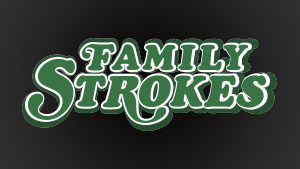 Family Strokes